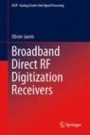 Broadband Direct RF Digitization Receivers - ISBN 9783319011493