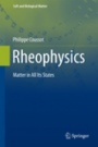 Rheophysics - ISBN 9783319061474
