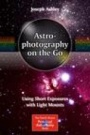Astrophotography on the Go - ISBN 9783319098302