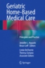 Geriatric Home-Based Medical Care - ISBN 9783319233642