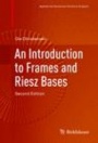 An Introduction to Frames and Riesz Bases - ISBN 9783319256115