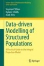 Data-driven Modelling of Structured Populations - ISBN 9783319288918
