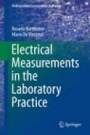 Electrical Measurements in the Laboratory Practice - ISBN 9783319311005