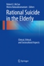 Rational Suicide in the Elderly - ISBN 9783319326702