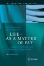 LIFE - AS A MATTER OF FAT - ISBN 9783319330525