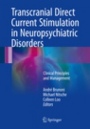 Transcranial Direct Current Stimulation in Neuropsychiatric Disorders - ISBN 9783319339658