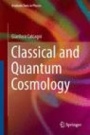 Classical and Quantum Cosmology - ISBN 9783319411255