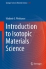 Introduction to Isotopic Materials Science - ISBN 9783319422602
