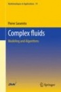 Complex fluids - ISBN 9783319443614