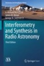 Interferometry and Synthesis in Radio Astronomy - ISBN 9783319444291