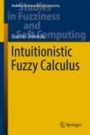 Intuitionistic Fuzzy Calculus - ISBN 9783319541471