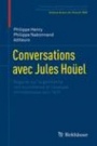 Conversations avec Jules Hoüel - ISBN 9783319564029