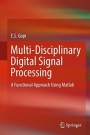 Multi-Disciplinary Digital Signal Processing: A Functional Approach Using Matlab - ISBN 9783319574295