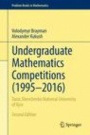 Undergraduate Mathematics Competitions (1995–2016) - ISBN 9783319586724