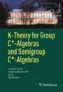 K-Theory for Group C*-Algebras and Semigroup C*-Algebras - ISBN 9783319599144