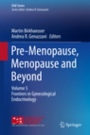 Pre-Menopause, Menopause and Beyond - ISBN 9783319635392