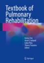 Textbook of Pulmonary Rehabilitation - ISBN 9783319658872
