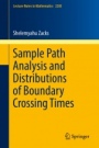 Sample Path Analysis and Distributions of Boundary Crossing Times - ISBN 9783319670584