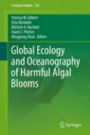 Global Ecology and Oceanography of Harmful Algal Blooms  - ISBN 9783319700687