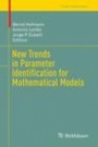 New Trends in Parameter Identification for Mathematical Models - ISBN 9783319708232