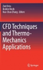 CFD Techniques and Thermo-Mechanics Applications - ISBN 9783319709444