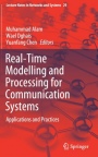 Real-Time Modelling and Processing for Communication Systems: Applications and Practices - ISBN 9783319722146