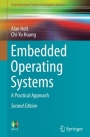 Embedded Operating Systems: A Practical Approach - ISBN 9783319729763