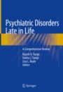 Psychiatric Disorders Late in Life - ISBN 9783319730769