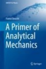 A Primer of Analytical Mechanics - ISBN 9783319737607