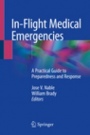 In-Flight Medical Emergencies - ISBN 9783319742335