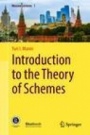 Introduction to the Theory of Schemes - ISBN 9783319743158