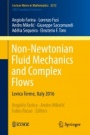 Non-Newtonian Fluid Mechanics and Complex Flows - ISBN 9783319747958