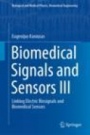 Biomedical Signals and Sensors III - ISBN 9783319749167