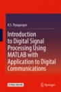 Introduction to Digital Signal Processing Using MATLAB with Application to Digital Communications - ISBN 9783319760285