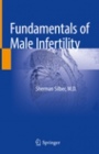 Fundamentals of Male Infertility - ISBN 9783319765228