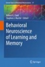 Behavioral Neuroscience of Learning and Memory - ISBN 9783319787558