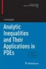 Analytic Inequalities and Their Applications in PDEs - ISBN 9783319791258