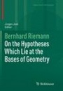 On the Hypotheses Which Lie at the Bases of Geometry - ISBN 9783319798806