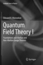 Quantum Field Theory I - ISBN 9783319809229
