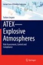 ATEX—Explosive Atmospheres - ISBN 9783319810249