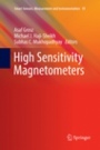 High Sensitivity Magnetometers - ISBN 9783319816708