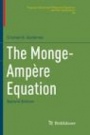 The Monge-Ampère Equation - ISBN 9783319828060