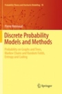 Discrete Probability Models and Methods - ISBN 9783319828350