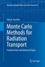Monte Carlo Methods for Radiation Transport - ISBN 9783319829937