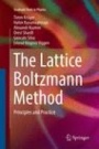 The Lattice Boltzmann Method - ISBN 9783319831039