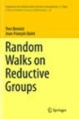 Random Walks on Reductive Groups - ISBN 9783319838052