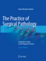 The Practice of Surgical Pathology - ISBN 9783319865706
