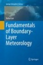 Fundamentals of Boundary-Layer Meteorology - ISBN 9783319869438