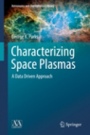 Characterizing Space Plasmas - ISBN 9783319900407