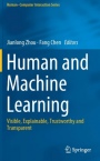 Human and Machine Learning: Visible, Explainable, Trustworthy and Transparent - ISBN 9783319904023